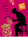 « Stop aux TMS. Très petit, trop vite, très précis » (A 768)